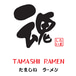 Tamashii Ramen