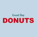 Good day donuts