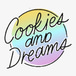 Cookies & Dreams