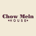 Chow Mein House