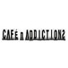 Cafe N Addictions