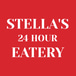 Stellas 24 Hour Eatery