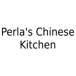 Perla's Chinese Kitchen