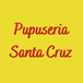 Pupuseria Santa Cruz