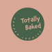 Totally Baked