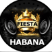 FIESTA HABANA