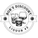 Bob's Discount Liquors #2