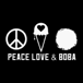Peace, Love & Boba