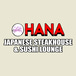 Hana Japanese Steakhouse and Sushi lounge