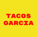 Tacos Garcia