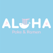 Aloha Poke&Ramen