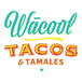 Wacool Tacos & Tamales