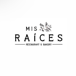 Mis Raices Restaurant