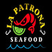 La Patrona Seafood