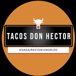 Tacos Don Hector