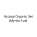 Natural Organic Deli (Myrtle Ave)