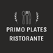 Primo Plates Ristorante