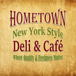 Hometown Deli and Pizza