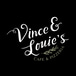 Vince & Louie's Cafe & Pizzeria