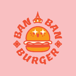 Ban Ban Burger by Tuk Tuk Thai