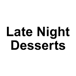 Late Night Desserts