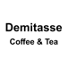 Demitasse Coffee & Tea