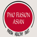 Pho Fusion Asian