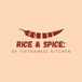 Rice & Spice: GF Vietnamese Kitchen