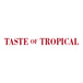 Taste of Tropical