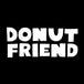 Donut Friend