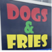 Dogs and Fries