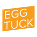 Egg Tuck