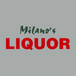 Milano's Liquor