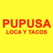 Pupusa Loca Y Tacos