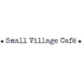 Small Village Cafe