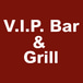 VIP BAR AND GRILL