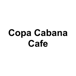 Copa Cabana Cafe