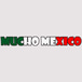 Mucho Mexico Restaurant