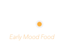 Hatch Early Mood Food