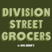 Division Street Grocers by Ava Gene's