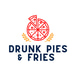 Drunk Pies & Fries