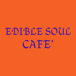 Edible Soul Cafe