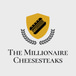 The Millionaire Cheesesteaks