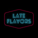 Late Flavors