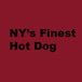 NY's Finest Hot Dog