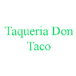 Taqueria Don Taco
