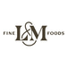 L&M Fine Foods