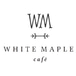 White Maple Café