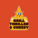 Grill Thrilled & Cheesy