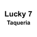 Lucky 7 Taqueria